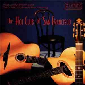 The Hot Club Of San Francisco - The Hot Club Of San Francisco