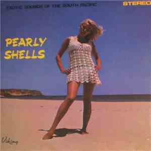 The Mocambo Kombo - Pearly Shells (Exotic Sounds Of The South Pacific)