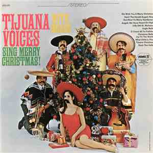 Tijuana Voices - Sing Merry Christmas With Brass