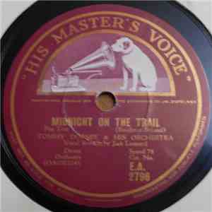 Tommy Dorsey & His Orchestra - Moonlight On The Trail / Stop ! It's Wonderful