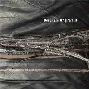 Various - Berghain 07 | Part II