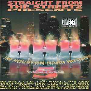 Various - Straight From The Streetz Presents: The Houston Hard Hitters Volume 5