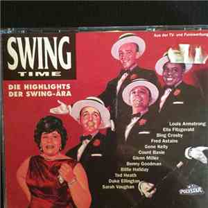 Various - Swing Time (Die Highlights Der Swing-Ära)