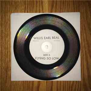 Willis Earl Beal - Flying So Low/12 Midnight