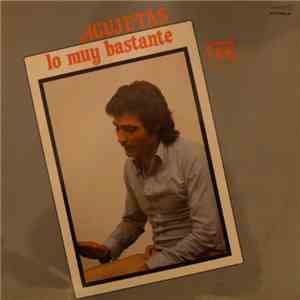 Agujetas - Lo Muy Bastante