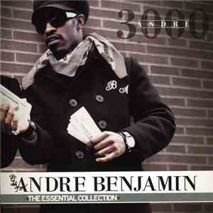 Andre 3000 - Andre Benjamin - The Essential Collection