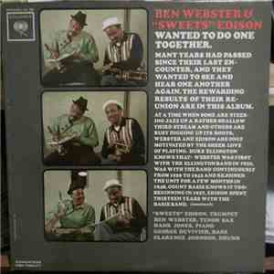 Ben Webster & "Sweets" Edison - Wanted To Do One Together