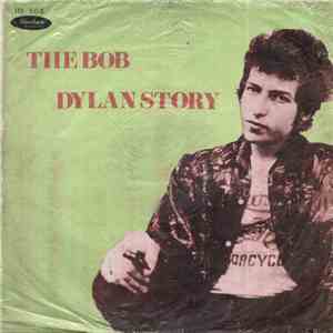 Bob Dylan - The Bob Dylan Story