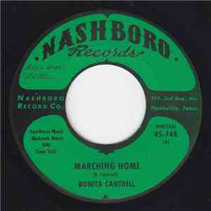 Bonita Cantrell - Marching Home / Sweet Heaven