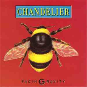 Chandelier  - Facing Gravity