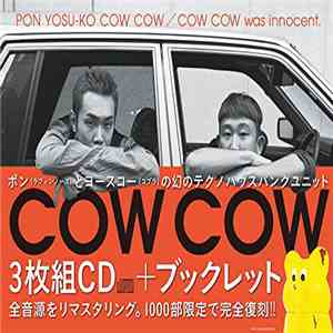 Cow Cow - Cow Cow Was Innocent