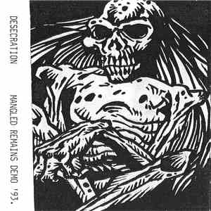 Desecration - Mangled Remains Demo '93