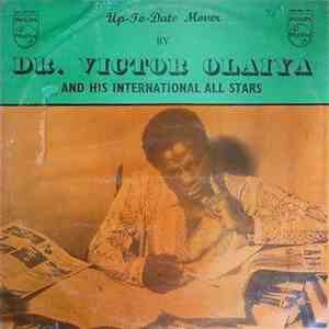Dr. Victor Olaiya And His International All Stars - Up-To-Date Mover
