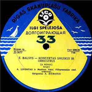 E. Balsys - Koncertas Smuikui Ir Orkestrui (A Minor)