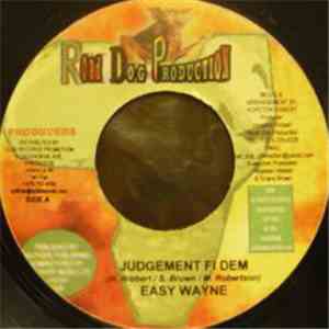 Easy Wayne - Judgement Fi Dem