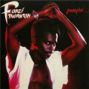 Fonzi Thornton - Pumpin'...