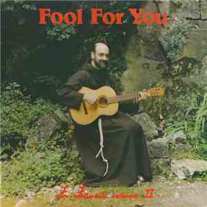 Fr. Francis - Volume II - Fool For You