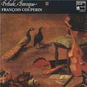 François Couperin - Prélude Baroque III