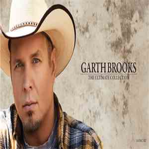 Garth Brooks - The Ultimate Collection