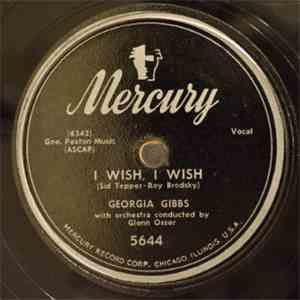 Georgia Gibbs - I Wish, I Wish / Tom's Tune