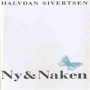 Halvdan Sivertsen - Ny & Naken