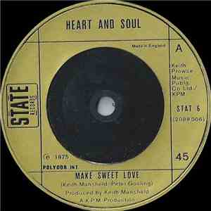 Heart And Soul - Make Sweet Love