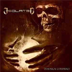 Isolated  - Demonical Conspiracy