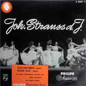 Joh. Strauss d. J. - Wiener Symphoniker - Joh. Strauss d. J.