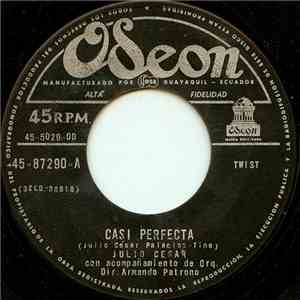 Julio César - Casi Perfecta