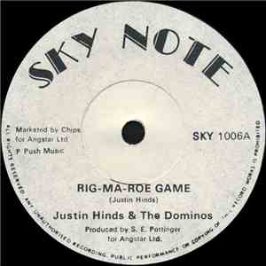 Justin Hinds & The Dominos - Rig-Ma-Roe-Game