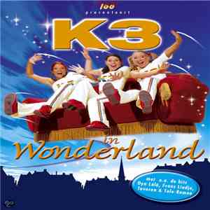 K3 - K3 In Wonderland