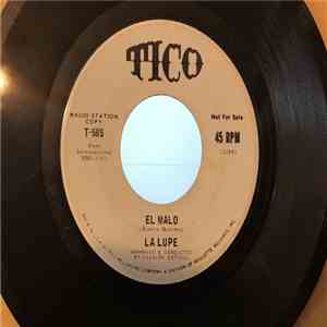 La Lupe - El Malo / De Cualquier Manera