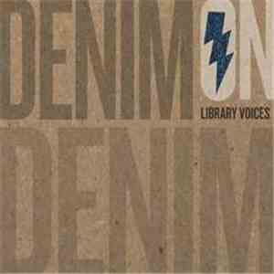 Library Voices - Denim On Denim