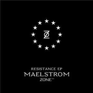 Maelstrom - Resistance EP