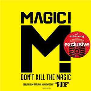 MAGIC! - Don't Kill The Magic
