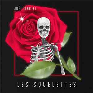 Martel Solo - Les Squelettes