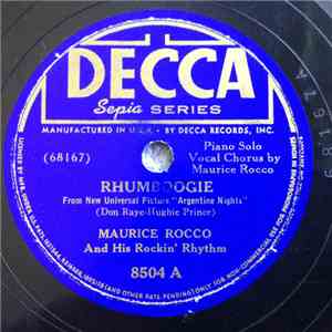 Maurice Rocco And His Rockin' Rhythm - Rhumboogie / Rocco Blues