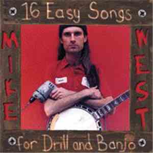 Mike West  - 16 Easy Songs