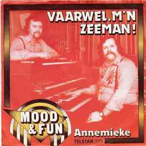 Mood & Fun - Vaarwel, M'n Zeeman