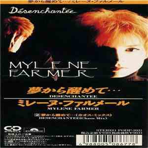 Mylene Farmer - Désenchantée