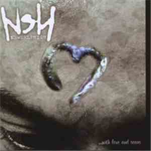 NSH - ... With Love And Scars