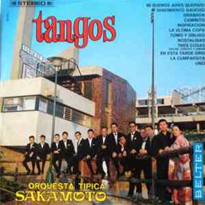 Orquesta Tipica Sakamoto - Tangos
