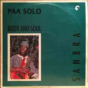 Paa Solo - Body And Soul