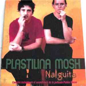 Plastilina Mosh - Nalgita