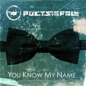 Poets Of The Fall - You Know My Name