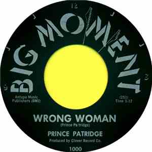 Prince Patridge - Wrong Woman / Kitty Rock