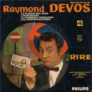 Raymond Devos - 4 - Le Plaisir Des Sens
