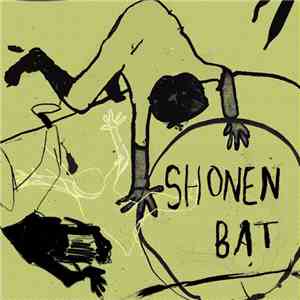 Shonen Bat - e.p #2