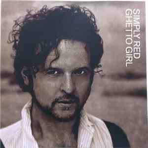 Simply Red - Ghetto Girl