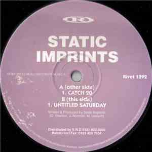 Static Imprints - Catch 20 / Untitled Saturday